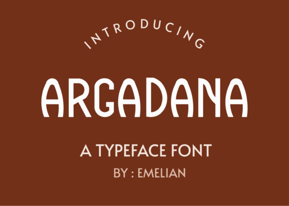 Argadana: A Display Font for Web Design