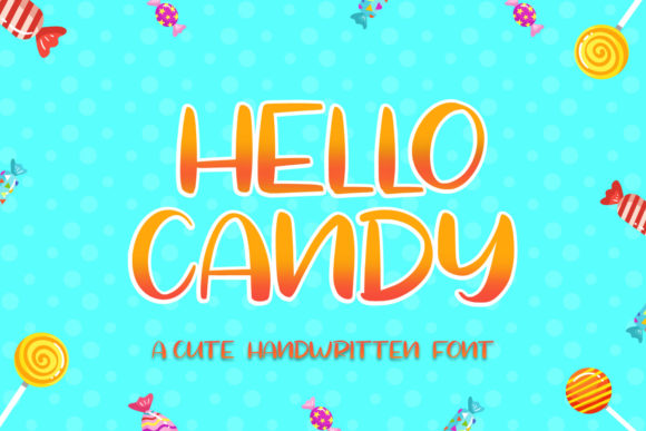Hello Candy: A Joyful Font for Bold Campaigns