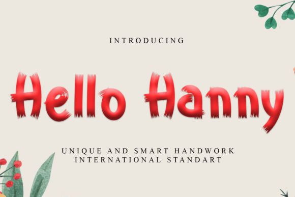 Hello Hanny: A Fuzzy Font for Bold Campaigns