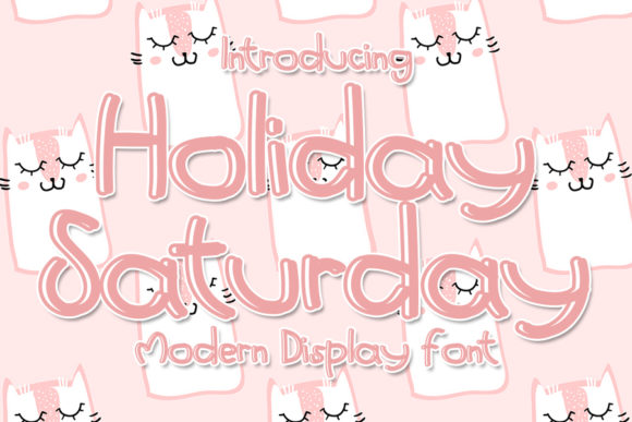 Holiday Saturday Font for Business