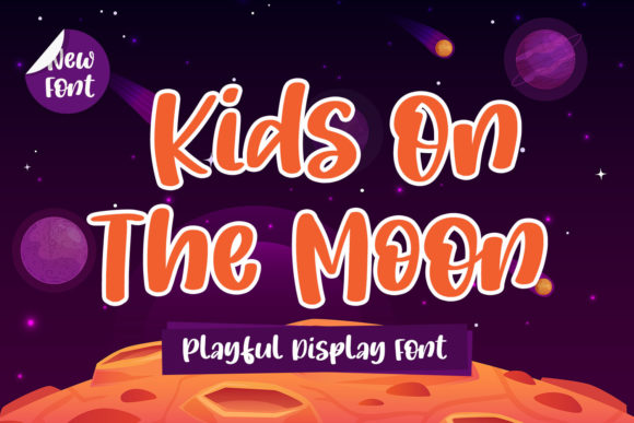 Kids on the Moon Font Review
