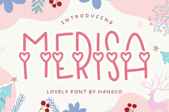 Merisa: A Sweet Display Font for Creative Projects