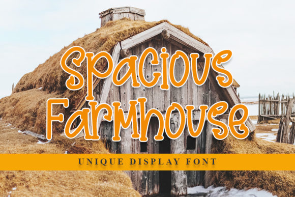 Spacious Farmhouse Font