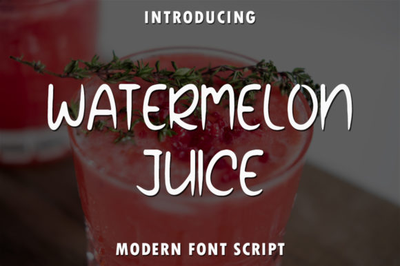 Watermelon Juice: A Friendly Display Font