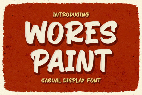 Wores Paint: A Vintage Display Font